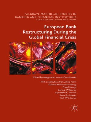 cover image of European Bank Restructuring During the Global Financial Crisis
